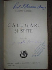 Damian Stanoiu-Alegere de Stareta,ED.PRINCEPS 1932+ Calugari si ispite,ed. 2 foto