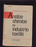 ANALIZE CHIMICE IN INDUSTRIA TEXTILA, 1985, Alta editura