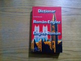 DICTIONAR ROMAN-ENGLEZ * ENGEZ-ROMAN - Emilia Neculai - 2008, 800 p.