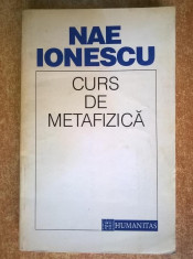 Nae Ionescu - Curs de metafizica foto