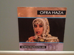 OFRA HAZA - IM NIN&amp;#039;ALU (1987/TELDEC/RFG) - Vinil Single pe &amp;#039;7/Impecabil foto