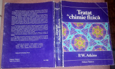 Tratat de chimie fizica - P. W. Atkins foto