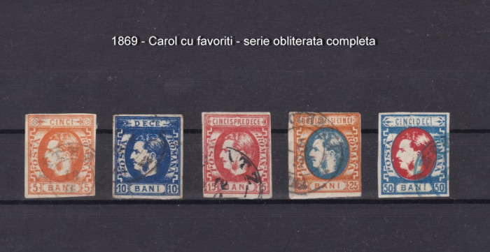 1869 - Carol I cu favoriti - serie obliterata - completa - originala