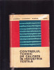 CONTROLUL TEHNIC DE CALITATE IN INDUSTRIA TEXTILA, 1972, Alta editura