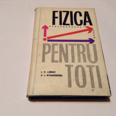 L. D. Landau, A. I. Kitaigorodski - Fizica pentru toti (1965),RF12/1