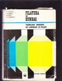 FILATURA DE BUMBAC -TEHNOLOGII MODERNE DE LAMINARE SI FILARE, 1978, Alta editura