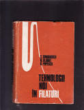 TEHNOLOGII NOI IN FILATURA, 1969, Alta editura