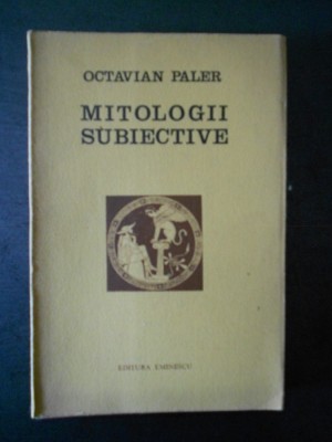 OCTAVIAN PALER - MITOLOGII SUBIECTIVE foto