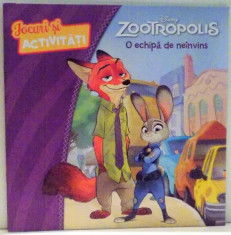 ZOOTROPOLIS , O ECHIPA DE NEINVINS , 2017 foto