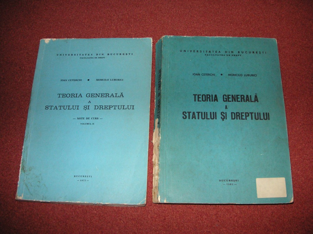 Teoria generala a statului si dreptului - Ioan Ceterchi , M. Luburici - 2  Vol. | Okazii.ro
