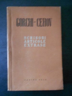 GORCHI * CEHOV - SCRISORI, ARTICOLE, EXTRASE foto