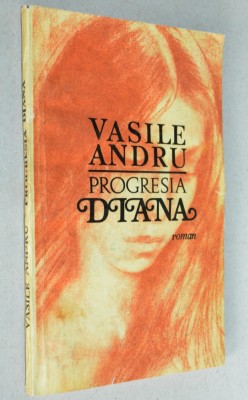 Vasile Andru - Progresia Diana foto