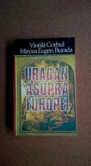 Uragan asupra Europei - Vintila Corbul , Mircea Eugen Burada foto