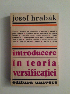 Introducere in teoria versificatiei/Josef Hrabak/1983 foto