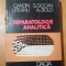 Separatologie analitica-Prof.Dr.Doc.Candin Liteanu,Prof.Dr.Simion Gocan