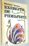 Exercitii de fidelitate - Mariana Ionescu