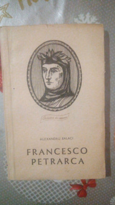 Francesco Petrarca-Alexandru Balaci foto