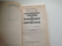 DUMITRU STĂNILOAE, TRAIREA LUI DUMNEZEU IN ORTODOXIE. ANTOLOGIE