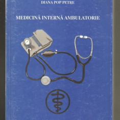 Medicina Interna Ambulatorie - Diana Pop Petre ,STARE FOARTE BUNA .