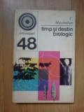 E2 Timp Si Destin Biologic - C. Maximilian