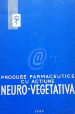 Produse farmaceutice cu actiune neuro-vegetativa foto