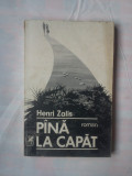 (C358) HENRI ZALIS - PANA LA CAPAT