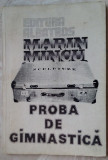 Cumpara ieftin MARIN MINCU - PROBA DE GIMNASTICA (VERSURI, 1982) [coperti de SABIN STEFANUTA]