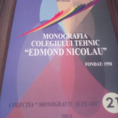 MONOGRAFIA COLEGIULUI TEHNIC EDMOND NICOLAU BRAILA