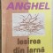 PAUL ANGHEL - IESIREA DIN IARNA (ED. EMINESCU, 1996)
