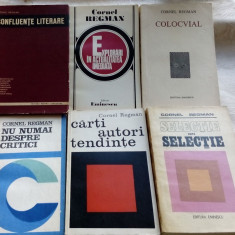 CORNEL REGMAN: LOT 6 CARTI CRITICA LITERARA (1966-90)[UNA CU DEDICATIE/AUTOGRAF]