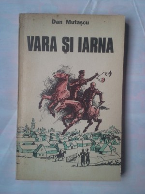 (C358) DAN MUTASCU - VARA SI IARNA foto