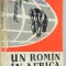 Un roman in Africa - Aurel Lecca