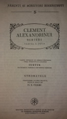 PARINTI SI SCRIITORI BISERICESTI 5 ? CLEMENT ALEXANDRINUL - SCRIERI ? STROMATELE foto