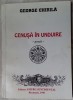 GEORGE CHIRILA - CENUSA IN UNDUIRE (POEZII, 1960-1998) [dedicatie / autograf]