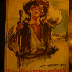 I.Agirbiceanu -File din Cartea Naturii -Ed.1964 Tineretului ,ilustratii Coca Cre