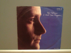 PHIL COLLINS - I DON&amp;#039;T CARE ANYMORE (1982/WARNER/RFG) -Vinil Single pe &amp;#039;7/NM foto