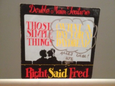 RIGHT SAID FRED - THOSE SIMPLE THINGS....(1992/TUG/RFG)-Vinil Single pe &amp;#039;7/NM foto