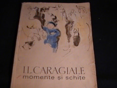 MOMENTE SI SCHITE-I. L. CARAGIALE-ILUSTRATIE BACIU CONSTANTIN- foto