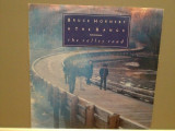 BRUCE HORNSBY - THE VALLEY ROAD/THE LONG.. (1988/BMG/RFG) -Vinil Single pe &#039;7/NM, Pop, BMG rec