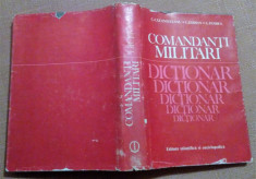 Comandanti Militari. Dictionar - C. Cazanisteanu, V. Zodian, A. Pandea foto