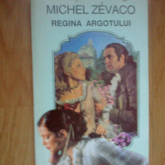 g3 Michel Zevaco – Regina Argotului