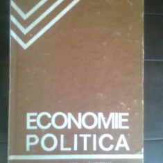 Economie politica - Apostol; Burtan; Cretoiu; C. Murgescu; Prahoveanu; I.V. Totu