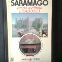 Jose Saramago - Istoria asediului Lisabonei (Editura Univers, 1998)
