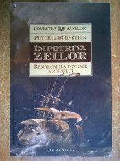 Peter L. Bernstein - Impotriva zeilor foto