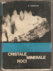 G.Mastacan-Cristale Minerale Roci foto