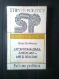 Cumpara ieftin &quot;Exceptionalismul american&quot; - mit si realitate - Elena Zamfirescu (1986)