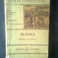 Ioan Slavici - Moara cu noroc (Editura Albatros, 1973; colectia Texte comentate)