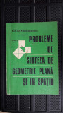 Cumpara ieftin Probleme De Sinteza De Geometrie Plana Si In Spatiu - Simionescu