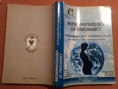 Pathophysiology Of Pregnancy - I. V. Surcel, E. T. Rippmann, E. Stamatian foto