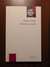 Minima moralia - Andrei Plesu (Humanitas, 2005) foto